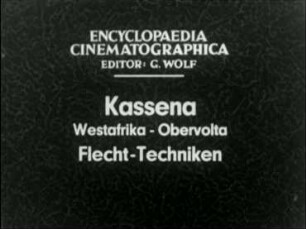 Kassena (Westafrika, Obervolta) - Flecht-Techniken