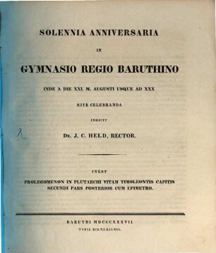 Sollemnia anniversaria in Gymnasio Regio Baruthino ... rite celebranda rectoris collegiique nomine indicit, 1837
