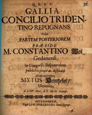 Gallia concilio Tridentino repugnans : Pars poster.