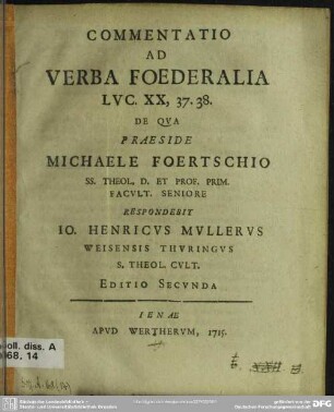 Commentatio Ad Verba Foederalia Luc. XX, 37.38.