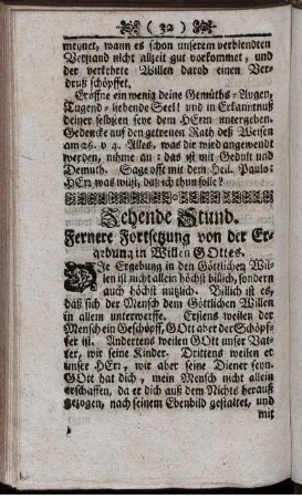 Zehende Stund. Fernere Fortsetzung von der Ergebung in Willen Gottes