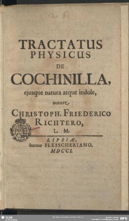 Tractatus Physicus De Cochinilla eiusque natura atque indole