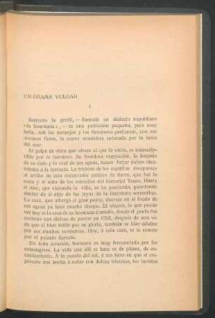 Un drama vulgar.