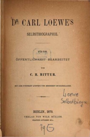 Dr. Carl Loewe's Selbstbiographie