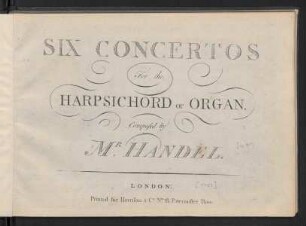 Six concertos for the harpsichord or organ