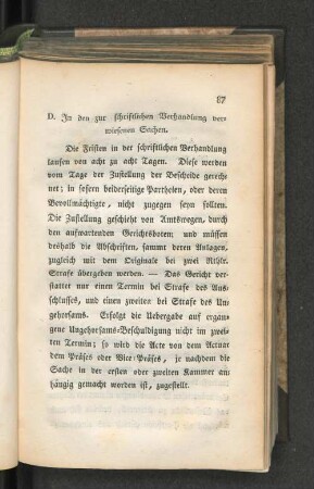 D. In den zur schriftlichen Verhandlung verwiesenen Sachen.