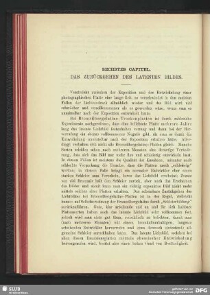 Sechstes Capitel. Das Zurückgehen des latenten Bildes