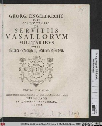 Georg. Engelbrecht JCti Commentatio De Servitiis Vasallorvm Militaribvs Vvlgo: Ritter-Diensten, Ritter-Pferden