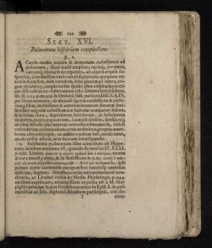Sect. XVI. Pulmonum historiam complectens.