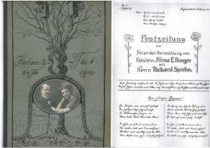 "Hochzeits-Fest 24. Februar 1912" "Festzeitung zur Feier der Vermählung von Fräulein Alma Ellinger mit Herrn Richard Spohn"