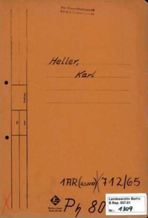 Personenheft Karl Heller (*13.01.1904), Kriminalsekretär und SS-Hauptsturmführer