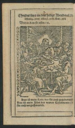 7. Christus setzet ein das heilige Abendmal/ ...