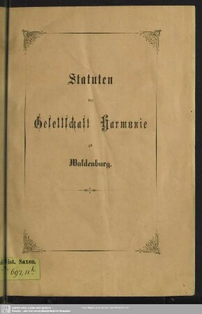 Statuten der Gesellschaft Harmonie zu Waldenburg