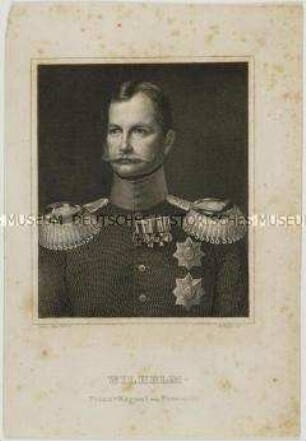 Brustbildnis von Wilhelm Prinz von Preußen, dem späteren Kaiser Wilhelm I.