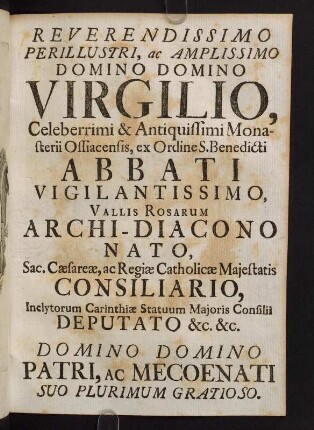 2r-2v, Reverendissimo Perillustri, ac Amplissimo Domino Domino Virgilio,...