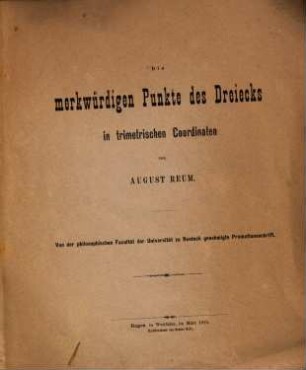 Die merkwürdigen Punkte des Dreiecks in trimetrischen Coordinaten : Promotionsschrift