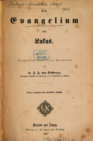 Das Evangelium nach Lukas : Theologisch-homiletisch bearbeitet
