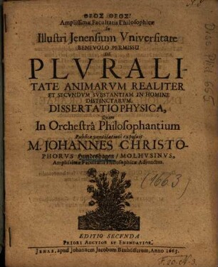 De Plvralitate Animarvm Realiter Et Secvndvm Svbstantiam In Homine Distinctarvm, Dissertatio Physica