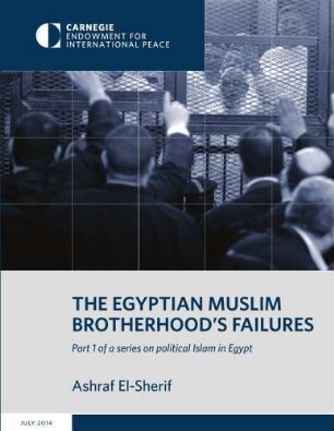 The Egyptian Muslim brotherhood’s failures