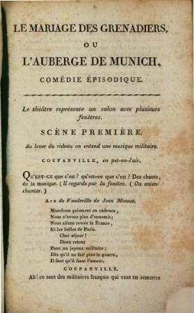 Le mariage des grenadiers, ou l'auberge de Munich : comédie episodique en un acte et en prose