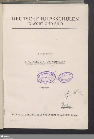 Deutsche Hilfsschulen in Wort und Bild
