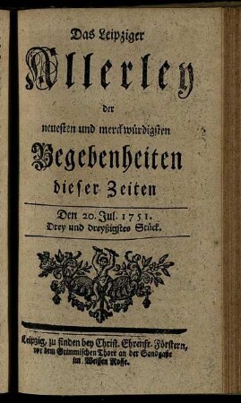 Den 20. Jul. 1751. Drey und dreyßigstes Stück.