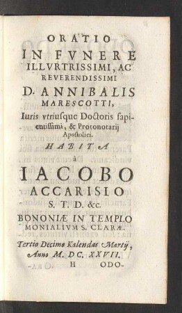 Oratio In Funere ... D. Annibalis Marescotti ...