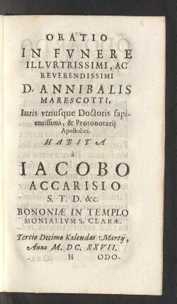 Oratio In Funere ... D. Annibalis Marescotti ...