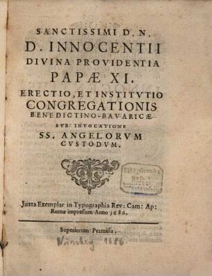 SS. D. N. D. Innocentii Papae XI. Errectio Congregationis Benedictino-bavaricae