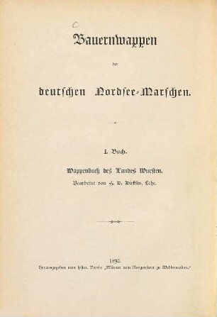 Bauernwappen der Deutschen Nordsee-Marschen, 1. Wappenbuch des Landes Wursten
