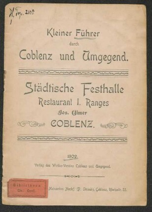 Kleiner Führer durch Coblenz und Umgegend