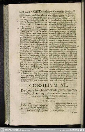 Consilium XL. De sponsalibus, sine consensu parentum contractis, ubi variae quaestiones, circa hanc materiam occurrentes, prolixe & eleganter resolvuntur