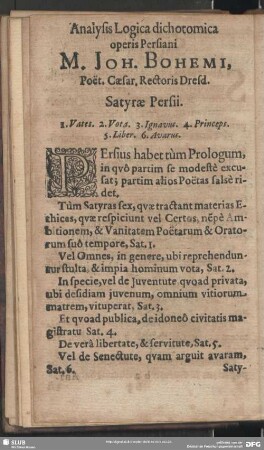 Analysis Logica dichotomica operis Persiani M. Joh. Bohemi, Poet. Caesar, Recotis Dresd. Satyrae Persii