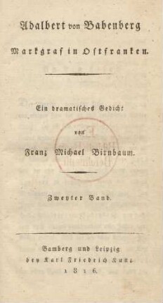 Bd. 2: Adalbert von Babenberg Markgraf in Ostfranken