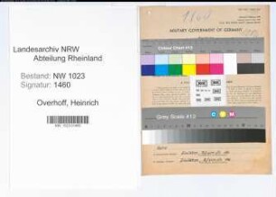 Entnazifizierung Heinrich Overhoff , geb. 11.10.1891 (Ingenieur)