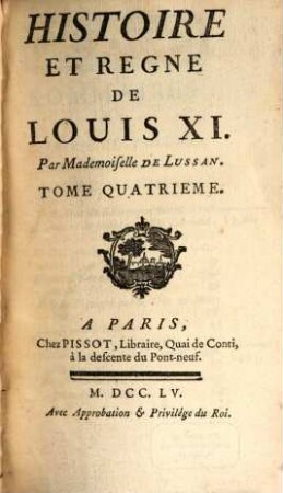 Histoire Et Regne De Louis XI, 4