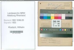 Entnazifizierung Wilhelm Kluetsch , geb. 19.10.1892 (Haendler)