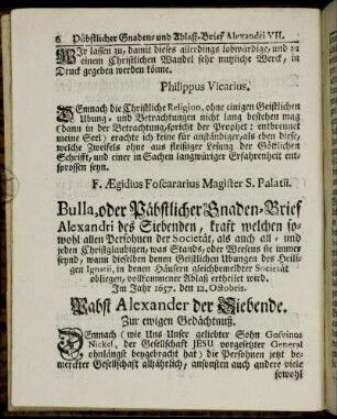 Bulla, oder Päbstlicher Gnaden-Brief Alexandri des Siebenden,...