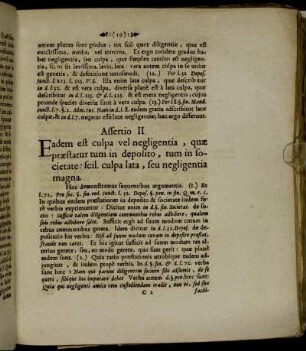 Assertio II. Eadem est culpa vel negligentia, quӕ prӕstatur tum in deposito, tum in societate: scil. culpa lata, seu negligentia magna.