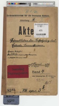Gesamtkosten der Besatzung und Entente Kommissionen: Bd. 4
