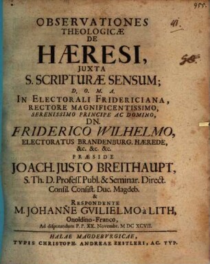 Observationes Theologicae De Haeresi, Iuxta S. Scripturae Sensum