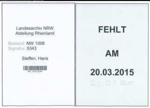 Entnazifizierung Hans Steffen , geb. 02.04.1901 (Maschinenbauer)