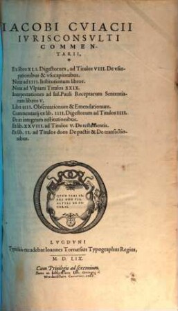 Commentarii ex libro digestorum ...