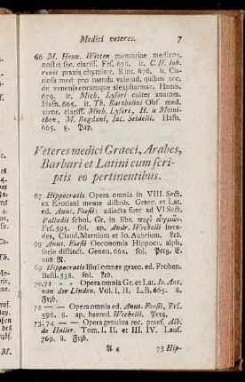 Veteres medici Graeci, Arabes, Barbari et Latini cum scriptis eo pertinentibus.