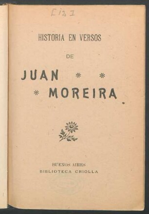 Historia en versos de Juan Moreira