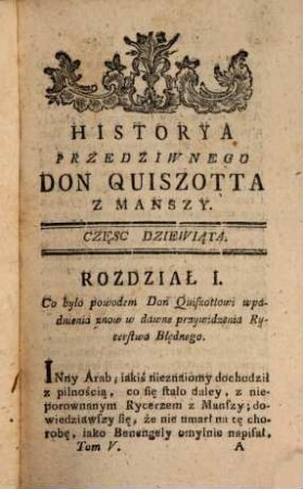 Historya czyli dzieie i przygody przedziwnego Don Quiszotta z Manszy : z hiszpanskiego na francuzkie a teraz na polskie przełozone. 5 (1786)