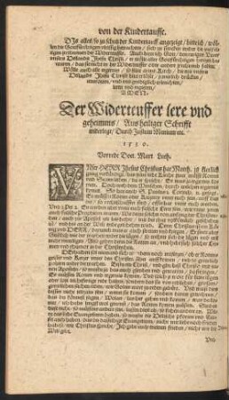 Der Widerteuffer lere und geheimnis/ Aus heiliger Schrifft widerlegt/ Durch Justum Menium etc. 1530.