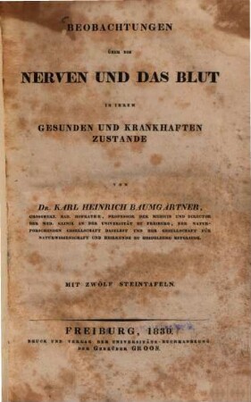 Beobachtungen über die Nerven und das Blut in ihrem gesunden und im krankhaften Zustande
