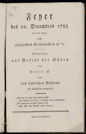 Feyer des 22. Decembers 1783 in der Loge zum glänzenden Siebengestirn in **