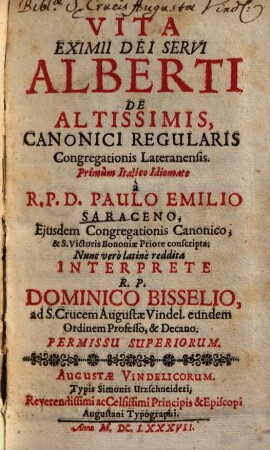 Vita Eximii Dei Servi Alberti De Altissimis, Canonici Regularis Congregationis Lateranensis